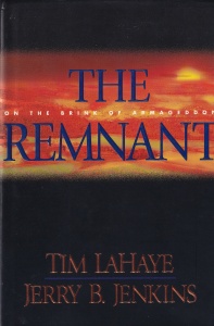 Tim LaHaye, Jerry B. Jenkins - The Remnant: On the Brink of Armageddon