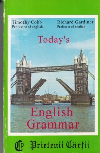 Timothy Cobb, Richard Gardiner - Today's English Grammar