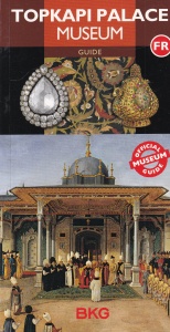 Topkapi Palace Museum: Guide