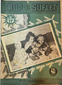 Trup si suflet, nr. 272, 15 decembrie 1944