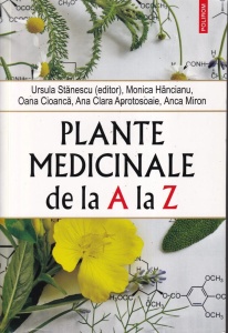 Ursula Stănescu (editor) - Plante medicinale de la A la Z