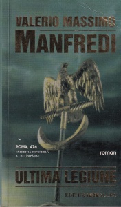 Valerio Massimo Manfredi - Ultima legiune