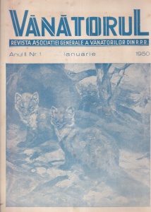 Vanatorul. Revista Asociatiei Generale a Vanatorilor din R.P.R. nr. 1, ianuarie 1950