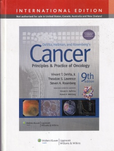Vincent T. DeVita, Jr., Theodore S. Lawrence, Steven A. Rosenberg, Ronald A. DePinho, Robert A. Weinberg - Cancer: Principles and Practice of Oncology