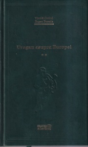 Vintila Corbul, Eugen Burada - Uragan asupra Europei, volumul 2