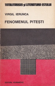 Virgil Ierunca - Fenomenul Pitesti (1991)