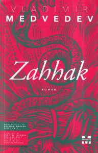 Vladimir Medvedev - Zahhak