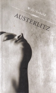 W.G. Sebald - Austerlitz