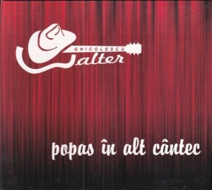 Walter Ghicolescu - Popas in alt cantec
