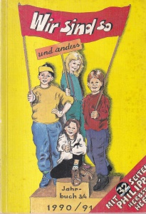 Wir sind so und anders. Jahrbuch 3/4 1990/91