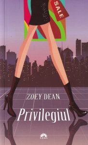 Zoey Dean - Privilegiul
