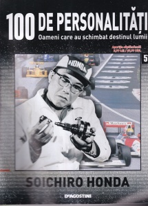 100 de personalitati. Oameni care au schimbat destinul lumii. Soichiro Honda, numarul 51