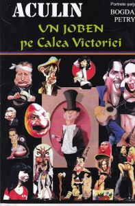 Aculin Tanase, Bogdan Petry - Un joben pe Calea Victoriei