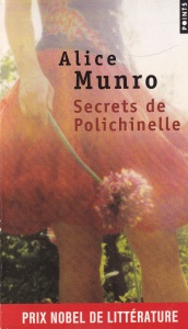 Alice Munro - Secrets de Polichinelle