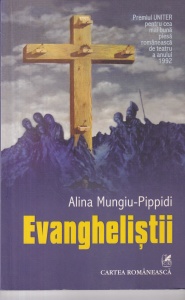 Alina Mungiu-Pippidi - Evanghelistii