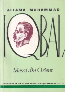 Allama Mohammad Iqbal - Mesaj din Orient
