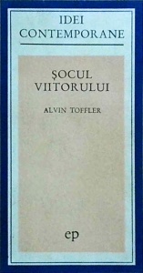 Alvin Toffler - Socul viitorului