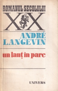 Andre Langevin - Un lant in parc