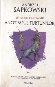 Andrzej Sapkowski - The Witcher, volumul 8: Anotimpul furtunilor