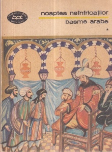 Antologie de Nicolae Dobrisan - Noaptea neinfricatilor. Basme arabe, volumul 1