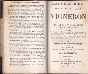 Arsenne Thiebaut de Berneaud - Nouveau manuel complet du vigneron ou art de cultiver la vigne et de faire le vin. Contenant la description des differentes varietes de vigne (1873)
