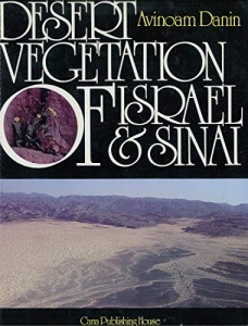Avinoam Danin - Desert Vegetation of Israel & Sinai