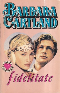 Barbara Cartland - Fidelitate