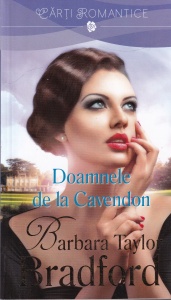 Barbara Taylor Bradford - Doamnele din Cavendon