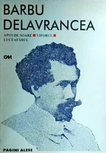 Barbu Stefanescu Delavrancea - Apus de soare. Viforul. Luceafarul