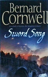 Bernard Cornwell - Sword Song (2008)