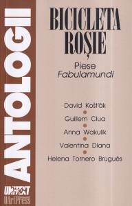 Bicicleta rosie. Piese Fabulamundi - David Kostak, Guillem Clua, Anna Wakulik, Valentina Diana, Helena Tornero Brugues