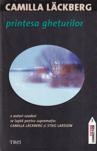 Camilla Lackberg - Printesa gheturilor