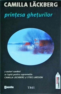 Camilla Lackberg - Printesa gheturilor