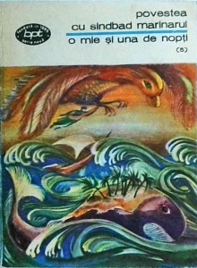 Cartea celor o mie si una de nopti, volumul 5: Povestea lui Sindbad marinarul (noptile 249-331)