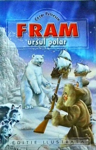 Cezar Petrescu - Fram. Ursul polar (Regis, 2012)