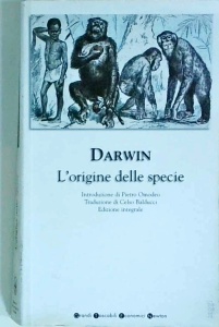 Charles Darwin - L'origine delle specie per selezione naturale