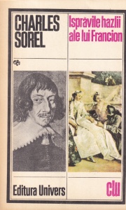 Charles Sorel - Ispravile hazlii ale lui Francion