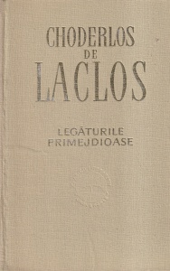 Choderlos de Laclos - Legaturile primejdioase (1966)