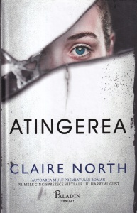Claire North - Atingerea