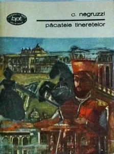 Constantin Negruzzi - Pacatele tineretelor