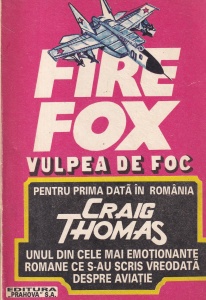 Craig Thomas - Firefox. Vulpea de foc