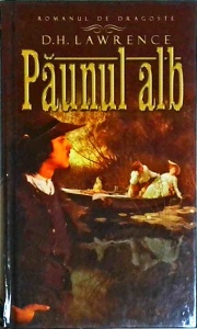 D. H. Lawrence - Paunul alb