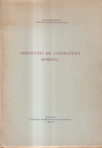 D. Popovici - Cercetari de literatura romana (1944)