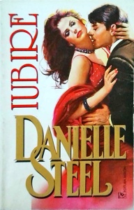 Danielle Steel - Iubire