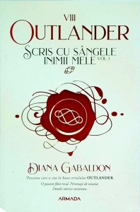 Diana Gabaldon - Scris cu sangele inimii mele, vol. 1