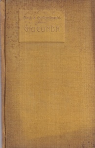 Dimitrie De Merejkowski - Gioconda. Urmare la Leonardo da Vinci si Invierea zeilor. Urmare si sfarsit. Traducere de V. Demetrius (1924)