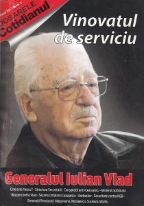 Dosarele Cotidianul, nr. 2, 2017: Vinovatul de serviciu: Generalul Iulian Vlad