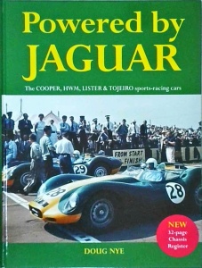 Doug Nye - Powered by Jaguar: The Cooper, HWM, Tojeiro and Lister Sports Racing Cars
