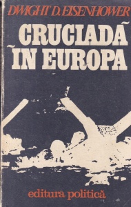 Dwight D. Eisenhower - Cruciada in Europa