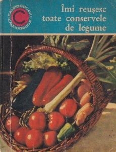 Ecaterina Teisanu - Imi reusesc toate conservele de legume